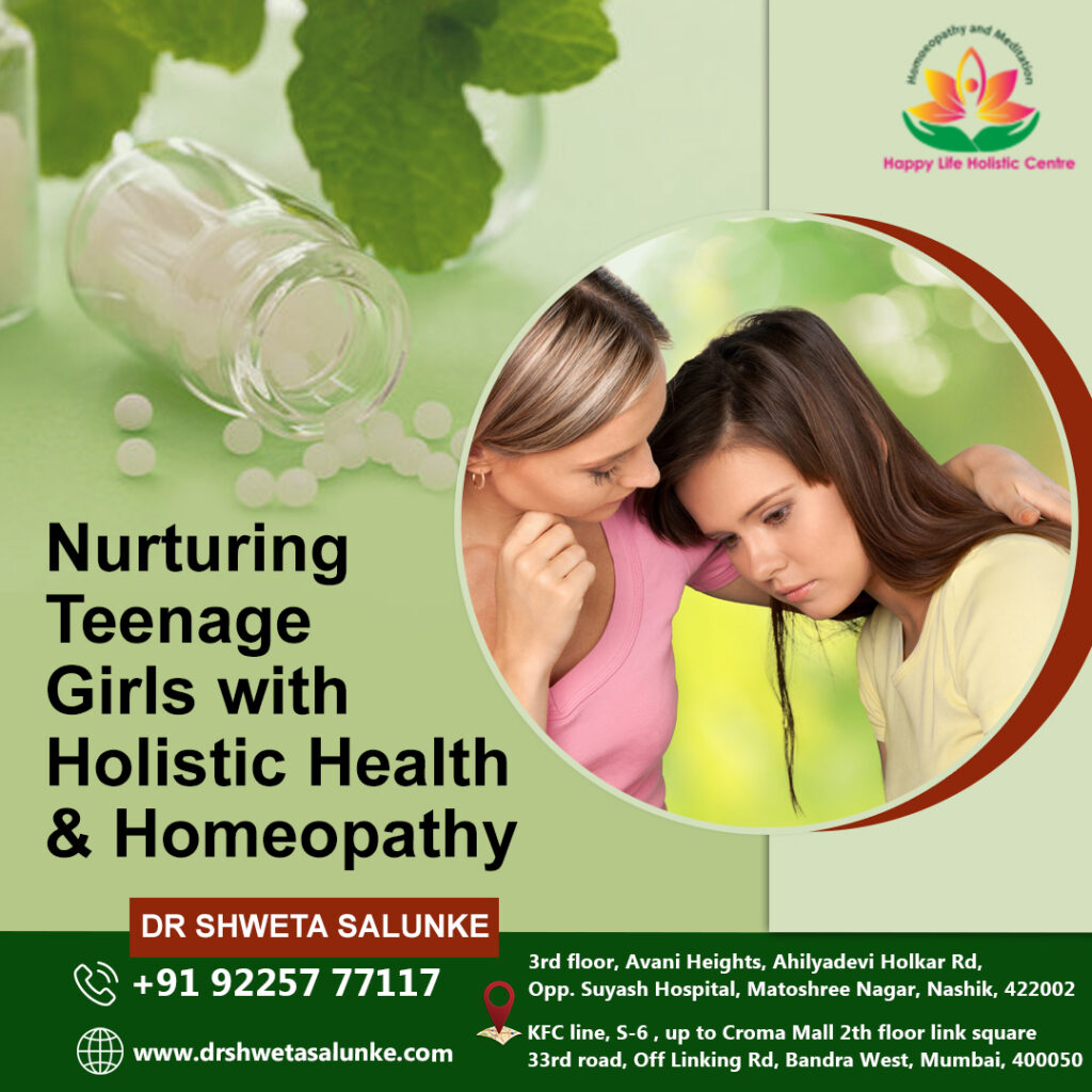 Nurturing Teenage Girls with Holistic Health and Homeopathy