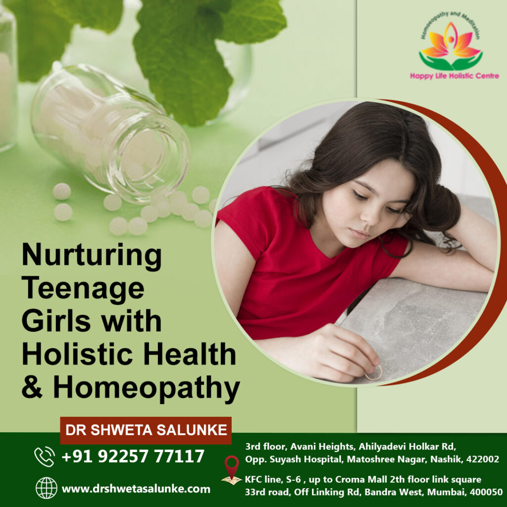 Nurturing Teenage Girls with Holistic Health and Homeopathy