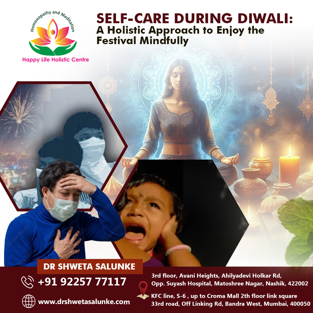 Self-Care during Diwali: A Holistic Approach to Enjoy the Festival Mindfully - Dr Shweta Salunke