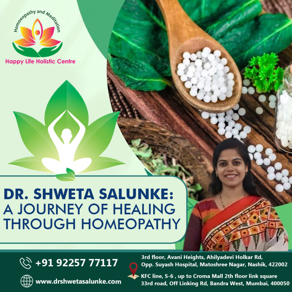 Dr. Shweta Salunke: A Journey of Healing Through Homeopathy